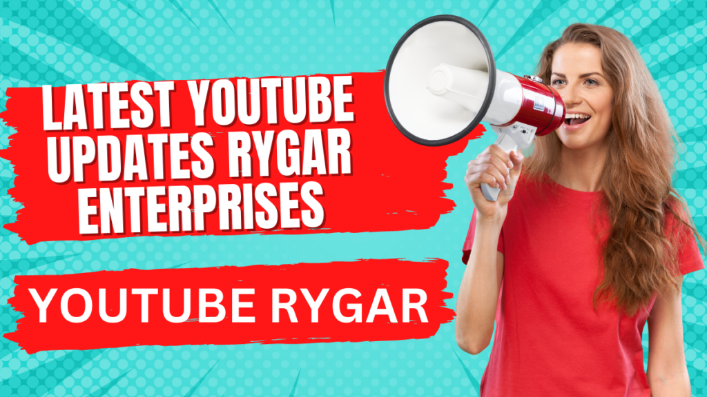 Latest Youtube Updates Rygar Enterprises